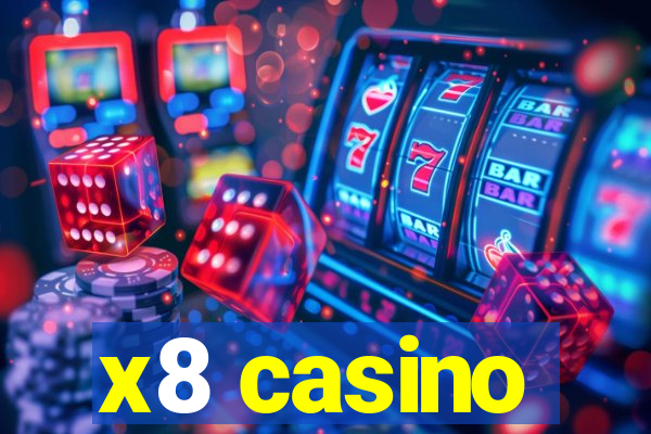 x8 casino